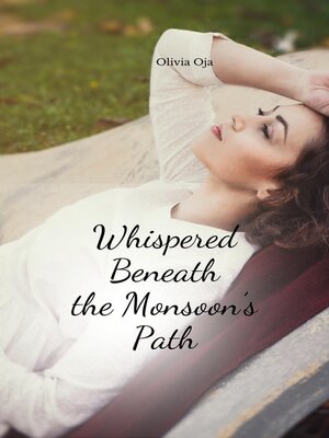 cover image of Whispered Beneath the Monsoon's Path
